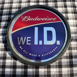 Budweiser WE I.D. Bar Mirror Sign 20” Round 2002 Anheuser-Busch Collectible